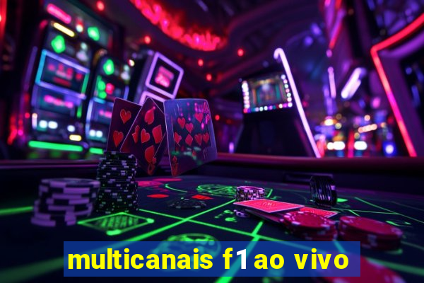 multicanais f1 ao vivo